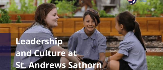 Leadership and Culture at St. Andrews Sathorn